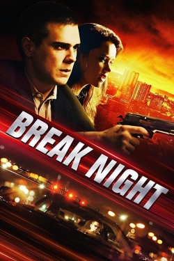 Watch free Break Night movies HD online