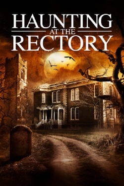 Watch free A Haunting at the Rectory movies HD online