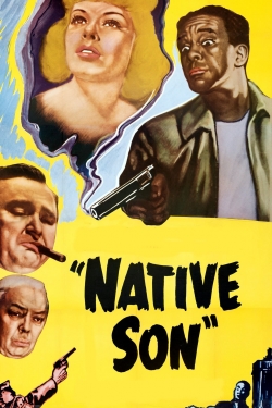 Watch free Native Son movies HD online