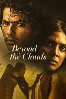 Watch free Beyond the Clouds movies HD online