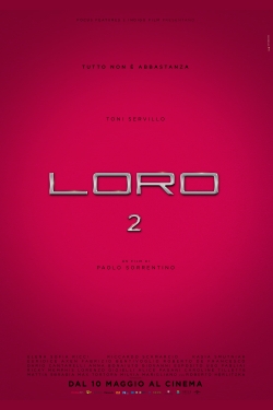 Watch free Loro 2 movies HD online