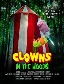 Watch free Clowns in the Woods movies HD online