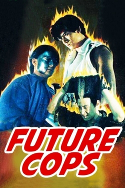 Watch free Future Cops movies HD online