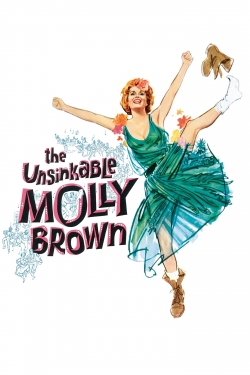 Watch free The Unsinkable Molly Brown movies HD online