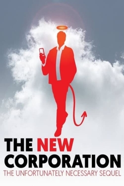 Watch free The New Corporation: The Unfortunately Necessary Sequel movies HD online