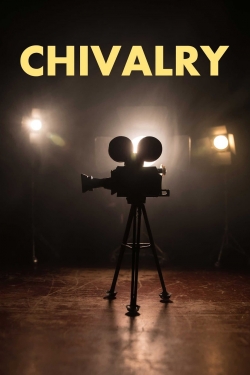 Watch free Chivalry movies HD online