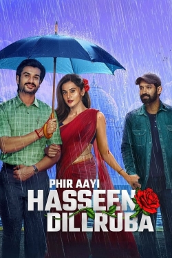 Watch free Phir Aayi Hasseen Dillruba movies HD online