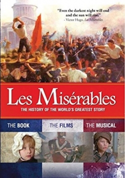 Watch free Les Misérables: The History of the World's Greatest Story movies HD online