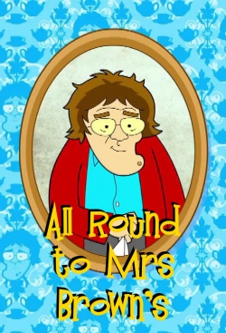 Watch free All Round to Mrs Brown's movies HD online