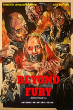 Watch free Beyond Fury movies HD online