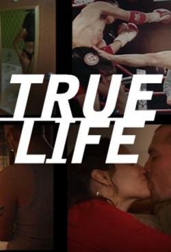 Watch free True Life movies HD online