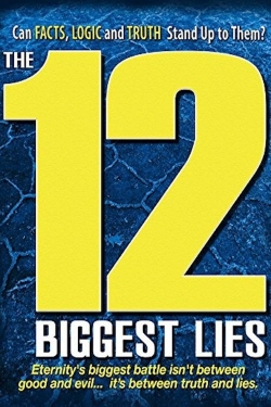 Watch free The 12 Biggest Lies movies HD online