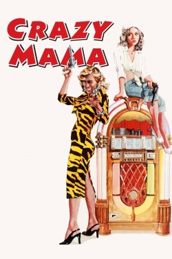 Watch free Crazy Mama movies HD online