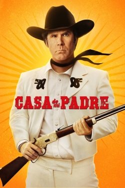 Watch free Casa De Mi Padre movies HD online