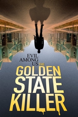 Watch free Evil Among Us: The Golden State Killer movies HD online