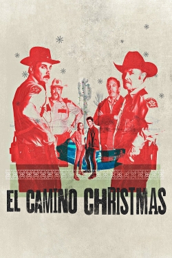 Watch free El Camino Christmas movies HD online