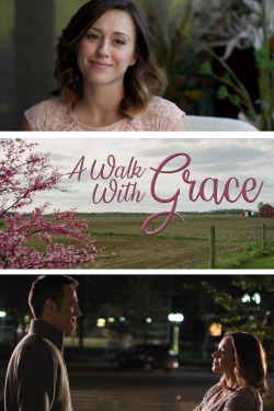 Watch free A Walk with Grace movies HD online