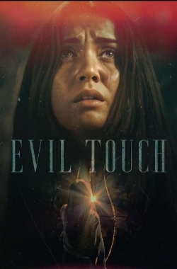 Watch free Evil Touch movies HD online