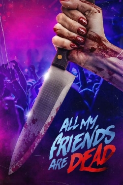 Watch free #AMFAD: All My Friends Are Dead movies HD online