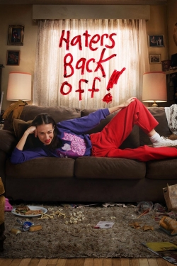 Watch free Haters Back Off movies HD online