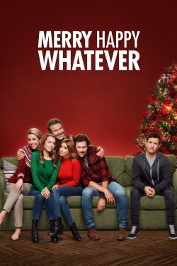 Watch free Merry Happy Whatever movies HD online