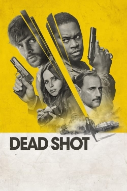 Watch free Dead Shot movies HD online