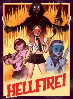 Watch free Hellfire! movies HD online