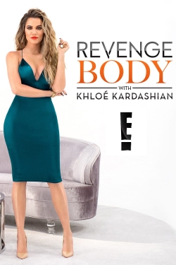 Watch free Revenge Body With Khloe Kardashian movies HD online