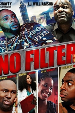 Watch free No Filter the Film movies HD online