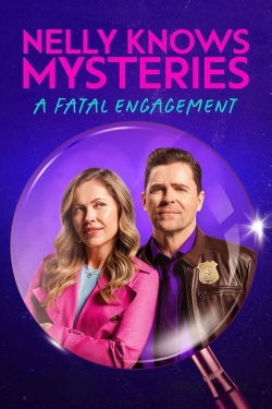 Watch free Nelly Knows Mysteries: A Fatal Engagement movies HD online