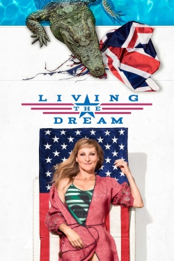 Watch free Living the Dream movies HD online