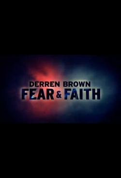 Watch free Derren Brown: Fear and Faith movies HD online