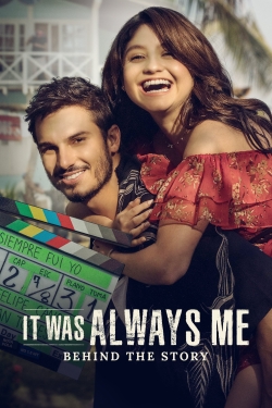 Watch free It Was Always Me: Behind the Story movies HD online