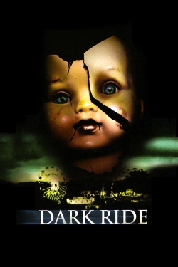 Watch free Dark Ride movies HD online