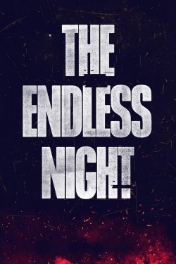 Watch free The Endless Night movies HD online