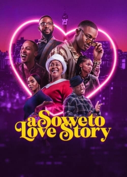 Watch free A Soweto Love Story movies HD online