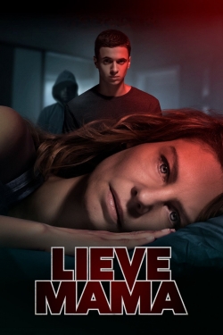 Watch free Lieve Mama movies HD online