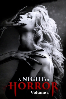 Watch free A Night of Horror Volume 1 movies HD online