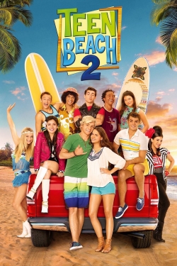 Watch free Teen Beach 2 movies HD online