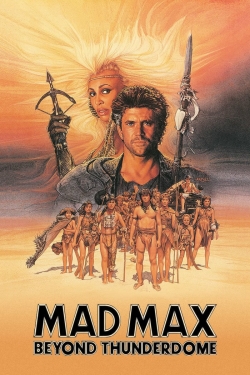 Watch free Mad Max Beyond Thunderdome movies HD online