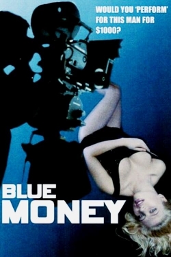 Watch free Blue Money movies HD online