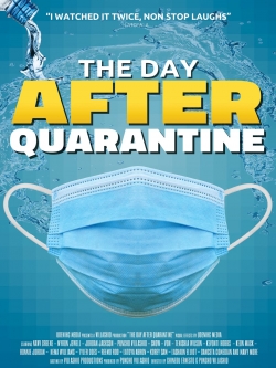 Watch free The Day After Quarantine movies HD online