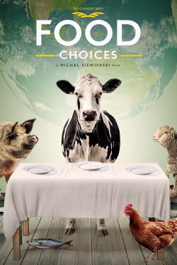 Watch free Food Choices movies HD online