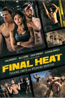 Watch free Final Heat movies HD online