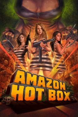 Watch free Amazon Hot Box movies HD online