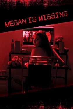 Watch free Megan Is Missing movies HD online