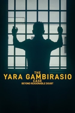 Watch free The Yara Gambirasio Case: Beyond Reasonable Doubt movies HD online