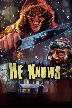 Watch free He Knows movies HD online