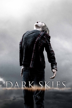 Watch free Dark Skies movies HD online