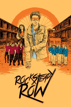 Watch free Rock Steady Row movies HD online